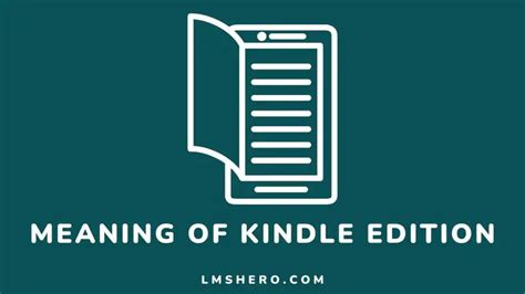 what is kindle edition|what does kindle edition mean.